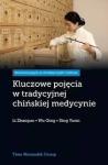  Kluczowe pojęcia w tradycyjnej chińskiej medycynie