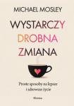 Wystarczy drobna zmiana. Proste sposoby na...
