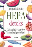 Hepadetoks. Jak zadbać o wątrobę i schudnąć przy..