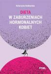 Dieta w zaburzeniach hormonalnych kobiet