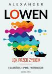 Lęk przed życiem. O mądrości czerpanej z niepowodzeń