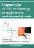 Diagnostyka układu ruchowego narządu żucia. Zasady rekonstrukcji zwarcia