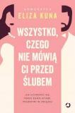  Wszystko, czego nie mówią ci przed ślubem