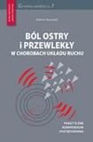 Ból ostry i przewlekły w chorobach układu ruchu
