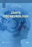 Zarys otoneurologii tom 1