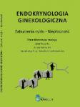 Endokrynologia Ginekologiczna Zaburzenia cyklu Niepłodność