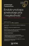 Endokrynologia ginekologiczna i niepłodność Część 1