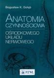 Anatomia czynnościowa ośrodkowego układu nerwowego