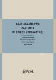 Bezpieczeństwo pacjenta w opiece zdrowotnej