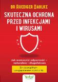 Skuteczna ochrona przed infekcjami i wirusami