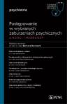 Postępowanie w wybranych zaburzeniach psychicznych u dzieci i młodzieży