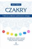 Czakry 7-dniowa praktyka uzdrawiania energią Jak odblokować oczyścić i wyzwolić energię czakr za pomocą medytacji intencji afirmacji i wizualizacji