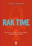  Rak time. Praktyczny poradnik onkologiczny