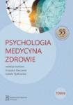 Psychologia Medycyna Zdrowie Tom 3