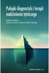 Pułapki diagnostyki i terapii nadciśnienia tętniczego