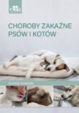 Choroby zakaźne psów i kotów