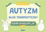 Autyzm Blok terapeutyczny Grafopercepcja część 1