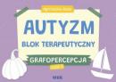 Autyzm Blok terapeutyczny Grafopercepcja część 3
