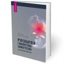 Psychiatria i medycyna somatyczna – wciąż aktualne dylematy