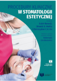 Procedury kliniczne w stomatologii estetycznej