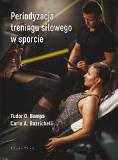 Periodyzacja treningu siłowego w sporcie