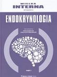 Wielka Interna  Endokrynologia Tom 1