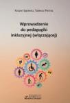 Wprowadzenie do pedagogiki inkluzyjnej (włączającej)