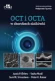 OCT i OCTA w chorobach siatkówki
