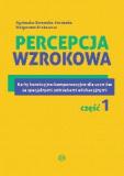 Percepcja wzrokowa Część 1 Karty korekcyjno-kompensacyjne dla uczniów ze specjalnymi potrzebami edukacyjnymi