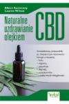 Naturalne uzdrawianie olejkiem CBD