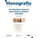 Choroby błony śluzowej jamy ustnej w praktyce lekarskiej Monografia