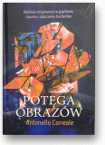 Potęga obrazów Nadmiar zmysłowości w psychozie traumie i zaburzeniu borderline