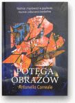 Potęga obrazów Nadmiar zmysłowości w psychozie traumie i zaburzeniu borderline