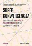  Superkonwergencja