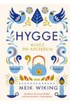 Hygge. Klucz do szczęścia