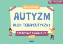 Autyzm Blok terapeutyczny Percepcja słuchowa część 1