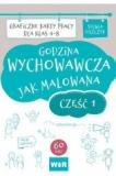Godzina wychowawcza jak malowana SP 4-8 cz 1