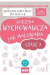Godzina wychowawcza jak malowana SP 4-8 cz 2