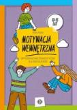 Motywacja wewnętrzna Gry edukacyjno-terapeutyczne dla nastolatków