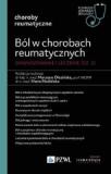 Ból w chorobach reumatycznych Diagnozowanie i leczenie Cz 2 W gabinecie lekarza specjalisty