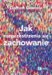 Jak rozprzestrzenia się zachowanie Nauka o złożoności procesów zarażania
