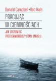 PRACUJĄC W CIEMNOŚCIACH Jak zrozumieć przedsamobójczy stan umysłu