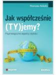 Jak współcześnie (TY)jemy? Psychologiczne aspekty otyłości