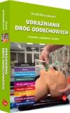 UDRAŻNIANIE DRÓG ODDECHOWYCH. Podstawy, urządzenia, techniki