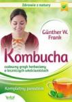 Kombucha cudowny grzyb herbaciany o leczniczych właściwościach