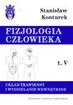 Fizjologia człowieka Tom V Układ trawienny i wydzielanie wewnętrzne