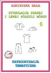 Stymulacja Prawej i Lewej Półkuli Mózgu Zeszyt ćwiczeń 6 - Kategoryzacja tematyczna