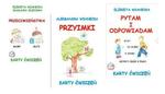 Karty ćwiczeń. Zestaw: Przyimki + Przeciwieństwa  + Pytam i odpowiadam