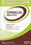 Opiekun Medyczny - egzamin zawodowy nowa podstawa programowa z 2021 r.