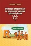 Wierszyki drogowskazy do utrwalania wymowy i pisowni głosek: t, d, n, ń, j, l, r